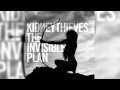 Kidneythieves - The Invisible Plan 