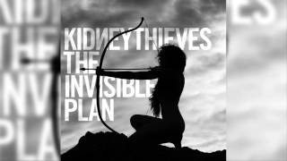 Kidneythieves - The Invisible Plan