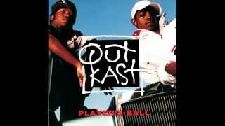 Outkast - Player&#39;s Ball (1994)