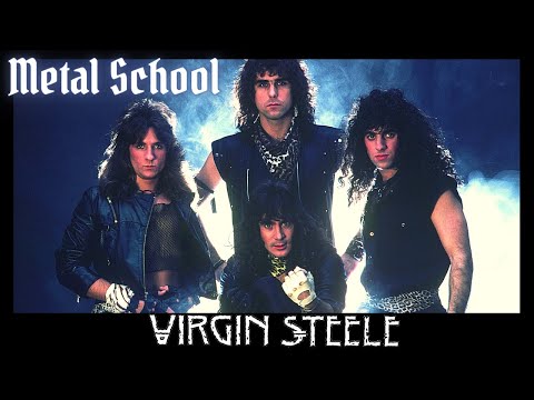 Metal School - Virgin Steele