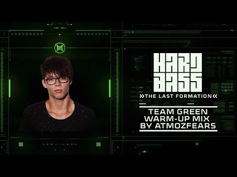 Hard Bass 2019 | Team Green warm-up mix by Atmozfears (10 years of Hard Bass)