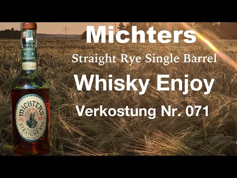Michters Straight Rye Whiskey Single Barrel Verkostung Nr. 071
