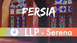 LLP feat. Serena - Persia (by Lanoy) (Official Lyric Video)