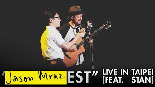 Be Honest - Live in Taipei feat. Stan | &#39;YES!&#39; World Tour | Jason Mraz