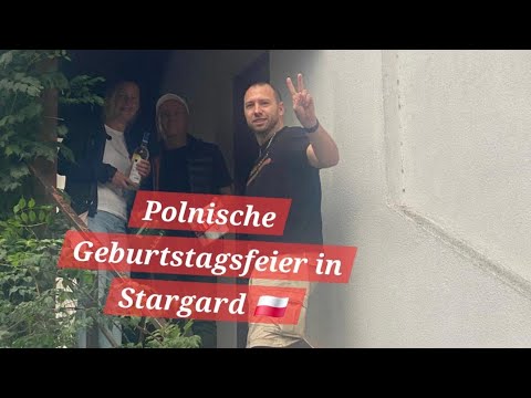 EINLADUNG ZUM POLNISCHEN GEBURTSTAG - STARGARD VLOG 🇵🇱