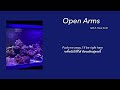 Open Arms SZA Ft Travis Scott Subthai Lyrics