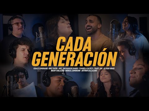 Each Generation - Kike Pavón, Miel San Marcos, Coalo Zamorano, Daniel and Daniela Calveti, Travy ...