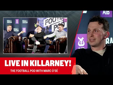 TFP - S3, Ep.18 LIVE from Killarney: Marc Ó Sé, best Kerry/Dublin XV, do the Dubs belong in Croker?