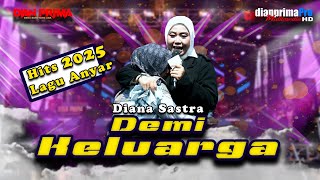 Download lagu DEMI KELUARGA - DIANA SASTRA mp3 Download lagu DEMI KELUARGA - DIANA SASTRA mp3