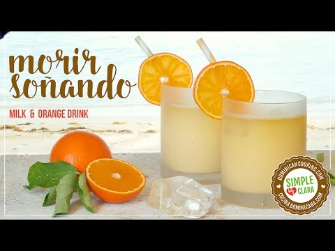 Morir Soñando (Milk and Orange Juice)