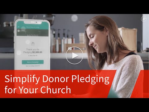 Simplifique as promessas de doadores para sua igreja