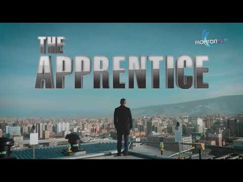 The Apprentice Mongolia 12-р сарын 13-наас НЯМ гараг бүр Монгол ТВ-ээр..