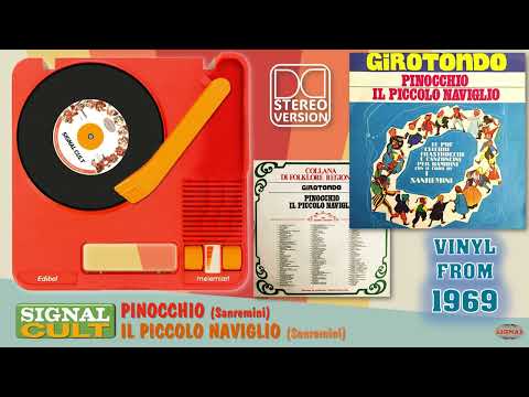 SIGNAL CULT: 01 Pinocchio - 02 Il Piccolo Naviglio (Sanremini) Vinyl From 1969