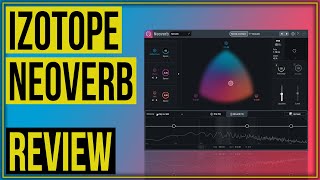 Video thumbnail for iZotope Neoverb - Why do you need it? - First look and Review by Creative Sauce