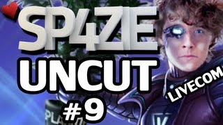 ♥ Sp4zie Uncut - #9 Live-Commentary