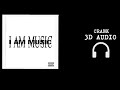 Playboi Carti CRANK 3D Audio Sound Spatial I AM MUSIC