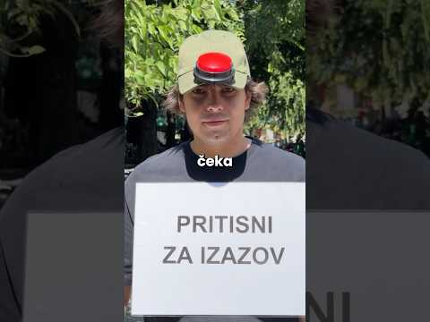 STISNI CRVENO DUGME ZA IZAZOV