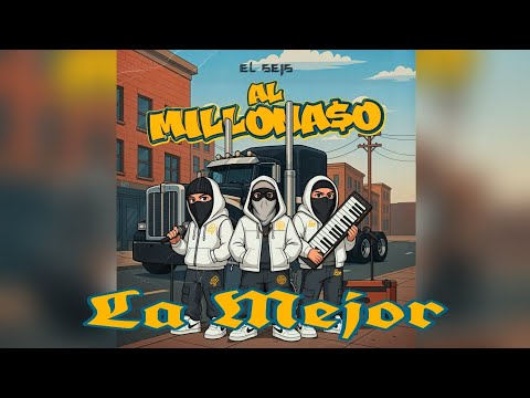 EL SEIS - LA MEJOR | #cumbia