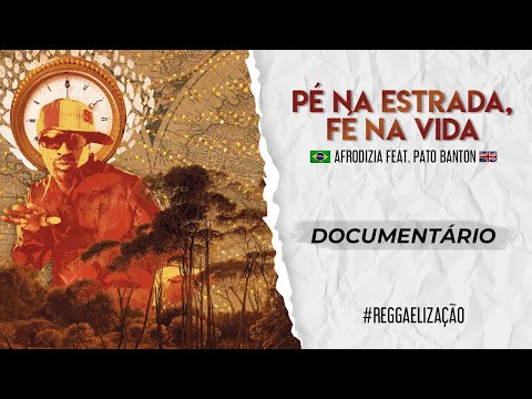 Afrodizia feat. Pato Banton - Pé na Estrada, Fé na Vida [Teaser]