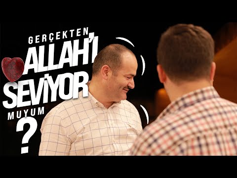 GERÇEKTEN ALLAH'I SEVİYOR MUYUM? (TEST) | Said Şaşmaz