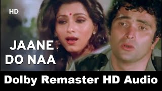 Jaane Do Naa Paas Aao Na HD 1080p | Saagar Songs | Rishi Kapoor | Dimple Kapadia Sexy Song
