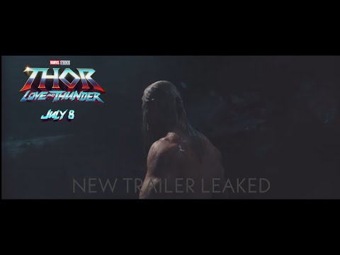 THOR LOVE AND THUNDER (NEW TRAILER) 2022
