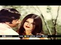 LO AA GAYIN BAHRAN AYA SAMA SUHANA MEHDI HASSAN MEHNAZ FILM DO ANSOO