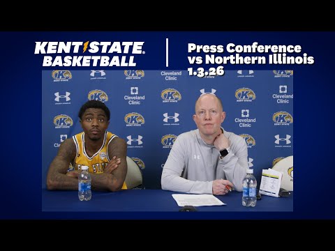 Kent State Men's Basketball vs Northern Illinois | Postgame Press Conference