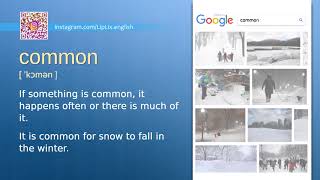 Common : B2 level english vocabulary lesson, www.LipLix.com