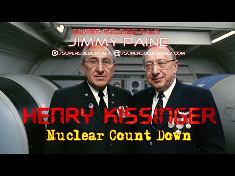 Super Soldier Talk – Jimmy Paine – Henry Kissinger Tale