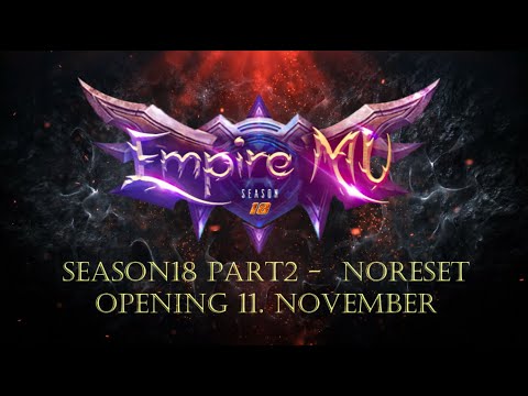 EmpireMU NoReset SEASON 18 PART 2 - OPENINIG 11. NOVEMBER