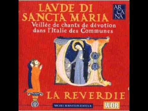 La Reverdie - Troppo perde 'l tempo [Lauda, Italian Anon., 13th century]