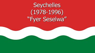 National Anthem of Seychelles (1978-1996) - &quot;Fyer Seselwa&quot; (Vocal)