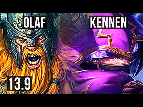 OLAF vs KENNEN (TOP) | 9/0/3, 2.2M mastery, 900+ games, Legendary | KR Challenger | 13.9