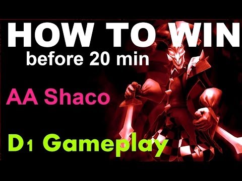 D1 Ranked : HOW TO WIN BEFORE 20min - AA Shaco Gameplay