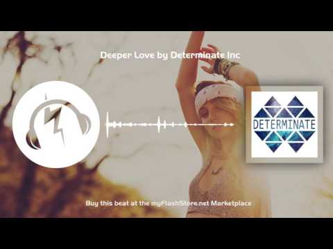 Hip Hop beat prod. by Determinate Inc - Deeper Love @ the myFlashStore Marketplace