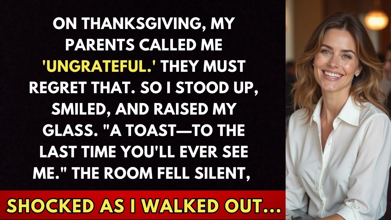 On Thanksgiving, My Parents Called Me 'Ungrateful'. They Must Regret That..