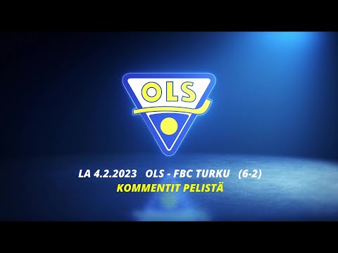 Kommentit pelistä OLS - FBC Turku (6-2) 4.2.2023