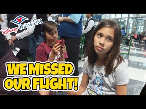 WE MISSED OUR PLANE!!! DISNEY CRUISE WEEK Day 0 - Heading to Barcelona for Mediterranean Cruise! Video