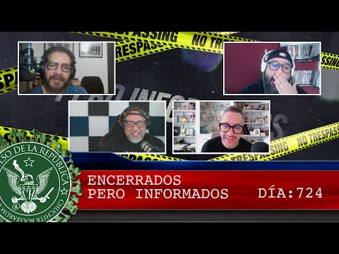 ENCERRADOS PERO INFORMADOS 724 - EL PULSO DE LA REPÚBLICA