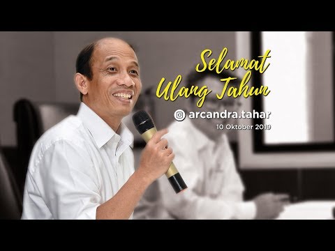 Selamat Ulang Tahun Bapak Arcandra Tahar