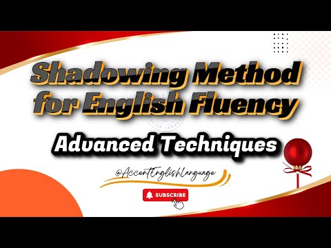 Shadowing Method for English Fluency | Advanced Techniques | English Speaking Skills