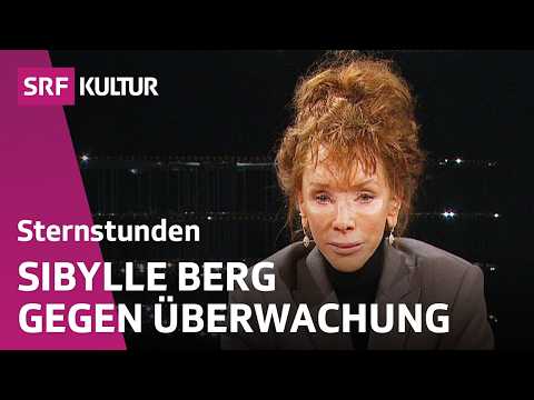 Kunst oder Politik: Was rettet die Welt, Sibylle Berg? | Sternstunde Philosophie | SRF Kultur