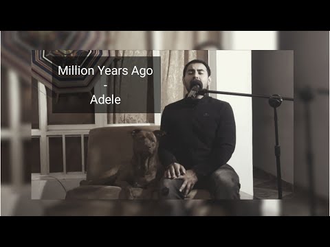 Tobi Rabat - Million Years Ago (Adele Cover)