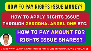 How to pay Rights issue Money through Zerodha | How to pay Rights Issue Money Through Angel One