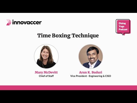 Dialog Yoga Series | Episode 2 - Time Management Technique: Time Boxing