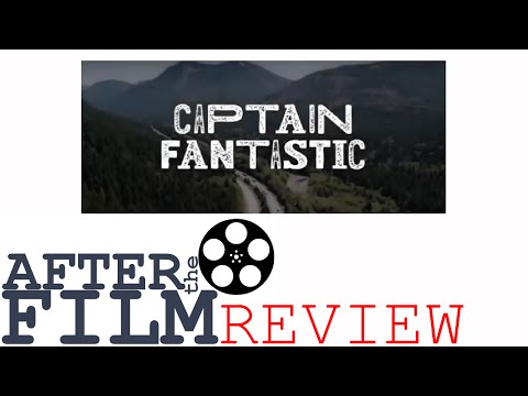 Captain Fantastic - After the Film Review (#16)