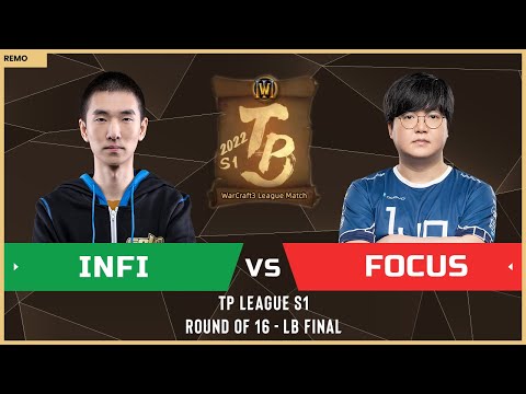WC3 - TP League M3 - LB Final: [NE] Infi vs FoCuS [ORC] (Ro 16 - Group A)