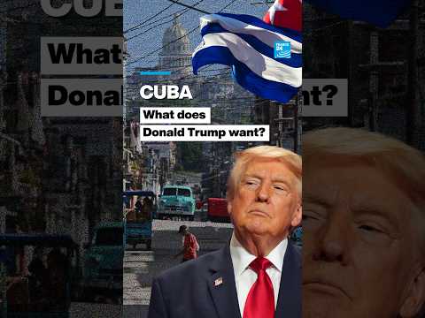 Cuba: What does Trump really want?