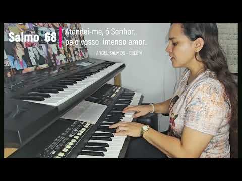Salmo Responsorial 68(69) Atendei - me Ó Senhor…
